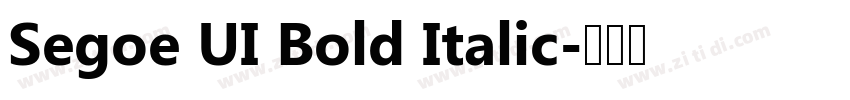 Segoe UI Bold Italic字体转换